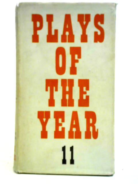 Plays Of The Year; Vol. 11 1954. By J. C. Trewin