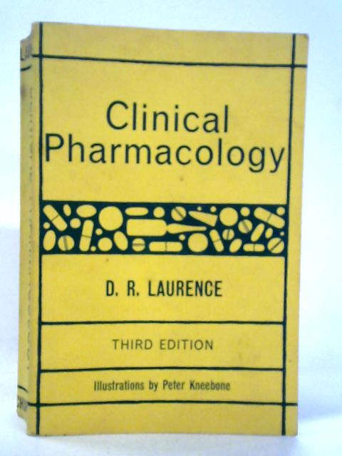 Clinical Pharmacology von Desmond Roger Laurence