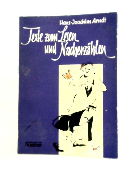 Texte zum lesen und Nacherzählen By Hans-Joachim Arndt