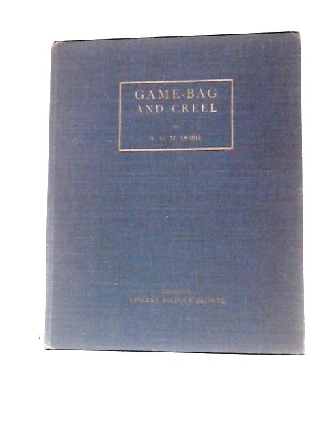 Game-bag And Creel By W.G.M.Dobie