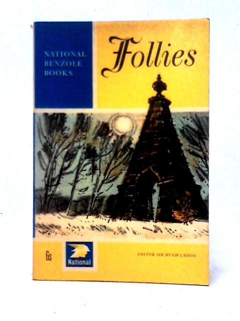 Follies (National Benzole Co., Ltd. Books) von Hugh Casson