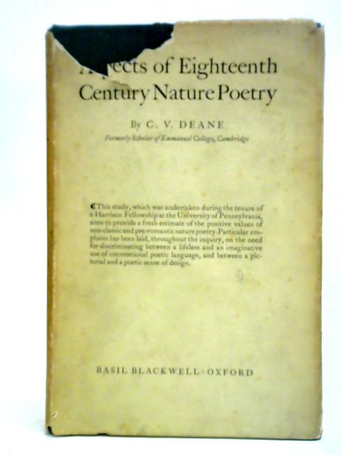 Aspects of Eighteenth Century Nature Poetry By C. V. Deane