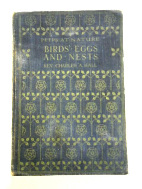 Birds' Eggs And Nests By Rev Charles A. Hall