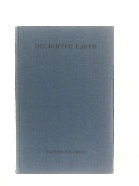Delighted Earth; A Selection from Herrick's 'Hesperides' von Peter Meadows