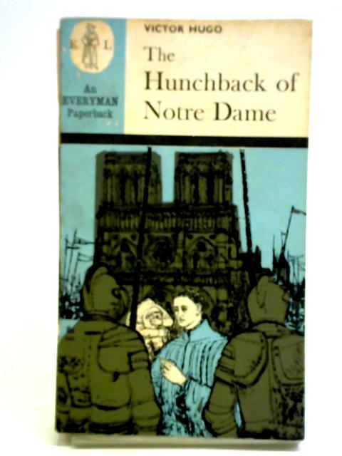 The Hunchback of Notre Dame By Victor Hugo