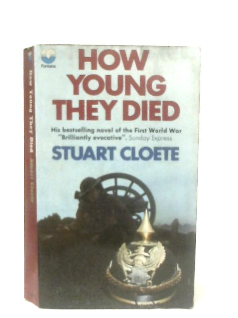 How Young They Died By Stuart Cloete