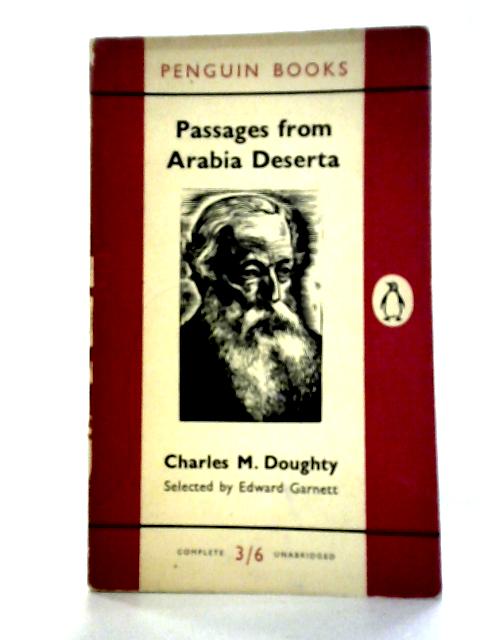 Passages from Arabia Deserta By Charles M. Doughty