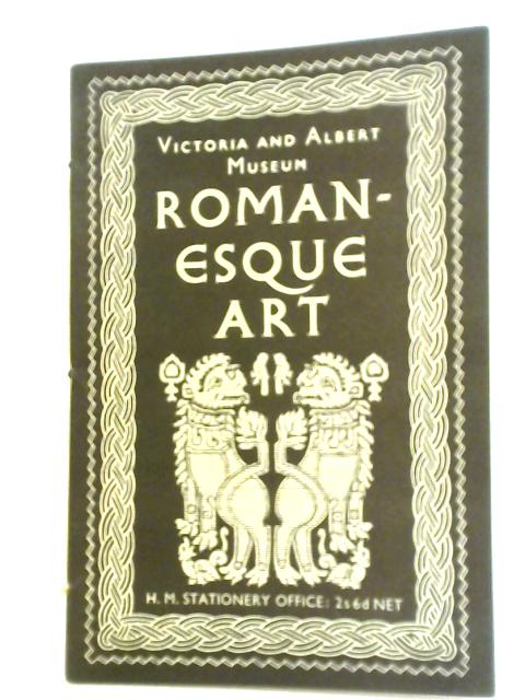 Romanesque Art By Victoria and Albert Museum