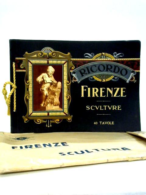 Sculture Artistiche Delle Gallerie Di Firenze By unstated