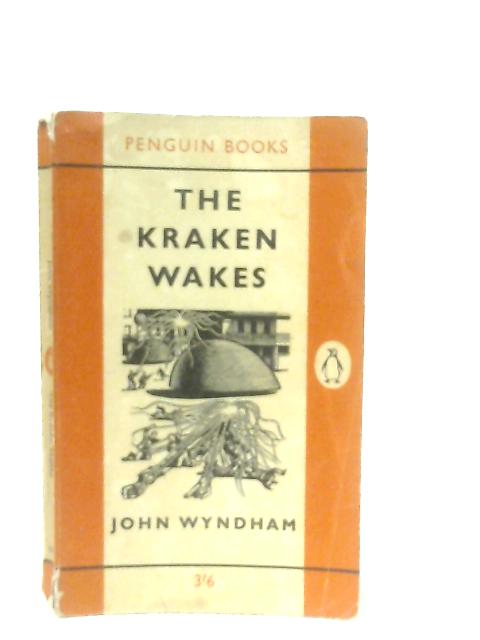 The Kraken Wakes By John Wyndham