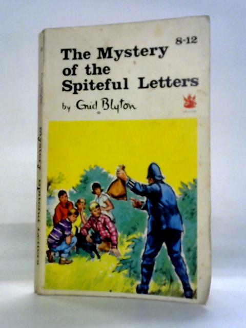 The Mystery of the Spiteful Letters By Enid Blyton