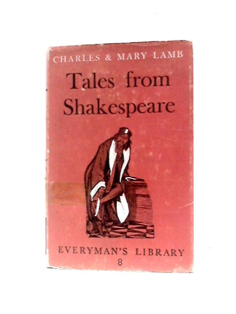 Tales From Shakespeare By Charles And Mary Lamb