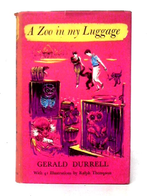 A Zoo in my Luggage von Gerald Durrell