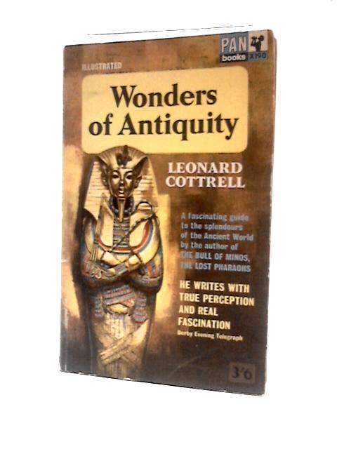 Wonders of Antiquity von Leonard Cottrell