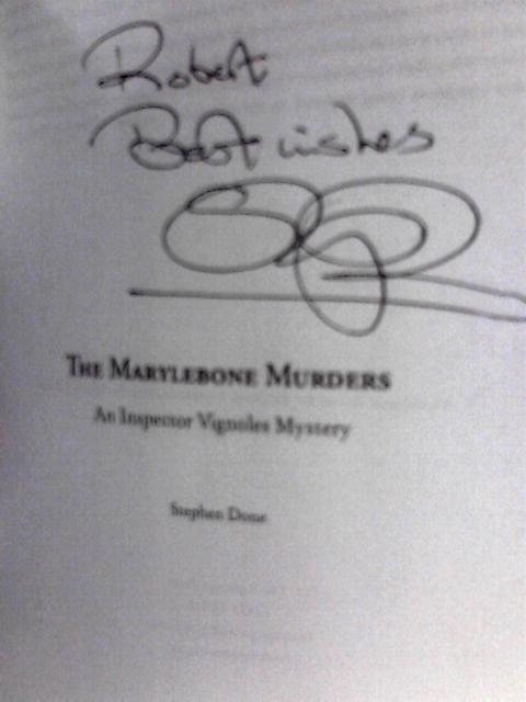 The Marylebone Murders: 4 (The Inspector Vignoles Mysteries) By Stephen Done