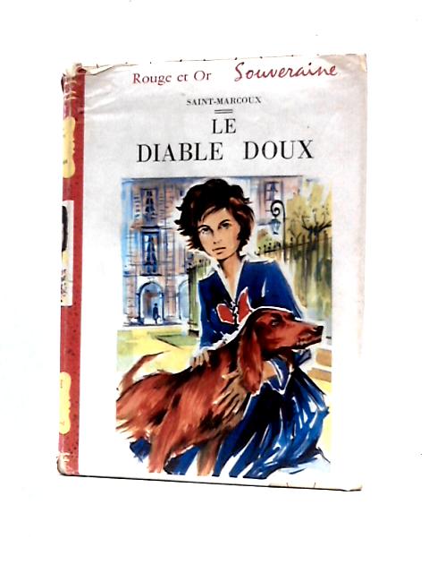 Le Diable Doux By Saint-Marcoux