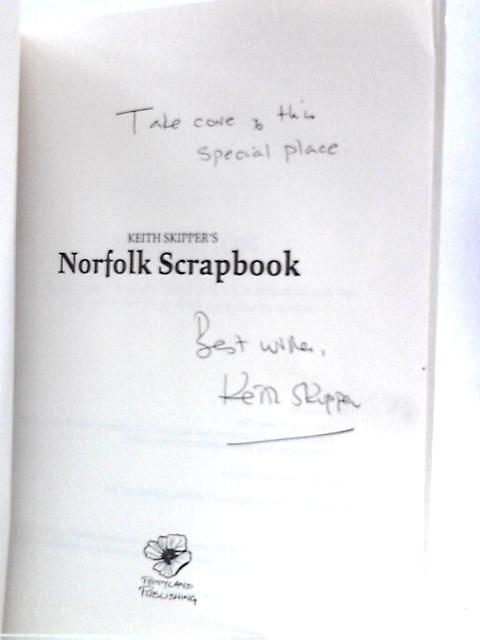 Keith Skipper's Norfolk Scrapbook von Keith Skipper