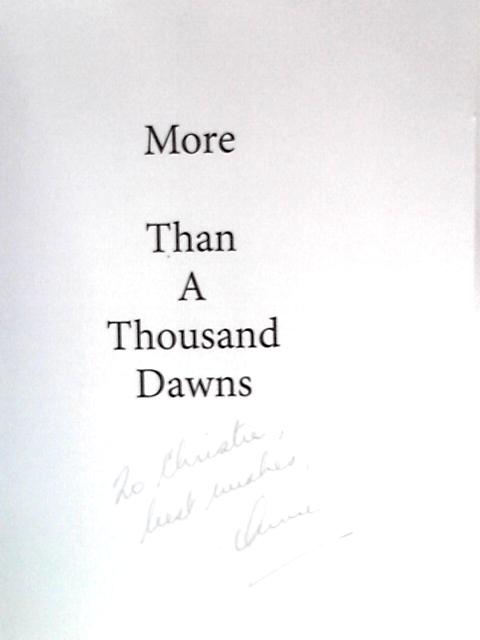 More Than A Thousand Dawns von Anne Millen