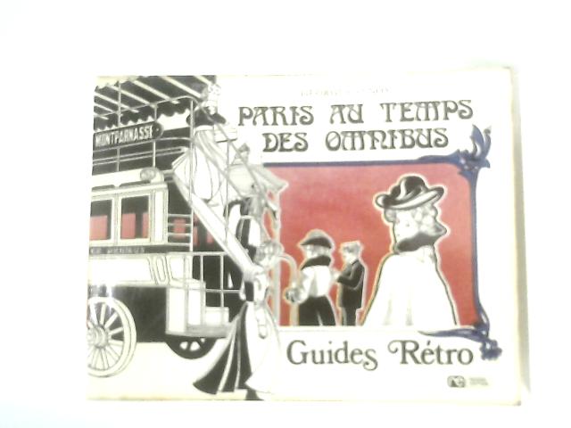 Paris Au Temps Des Omnibus By Georges Renoy