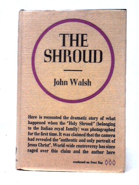 The Shroud By John Walsh