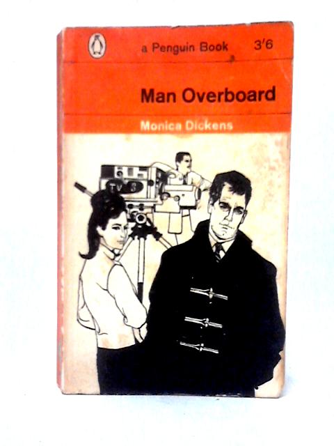 Man Overboard By Monica Dickens