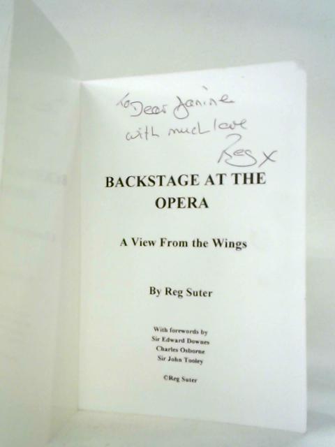 Backstage At The Opera By Reg Suter