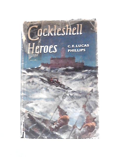 Cockleshell Heroes By C.E.Lucas Phillips H.G.Hasler