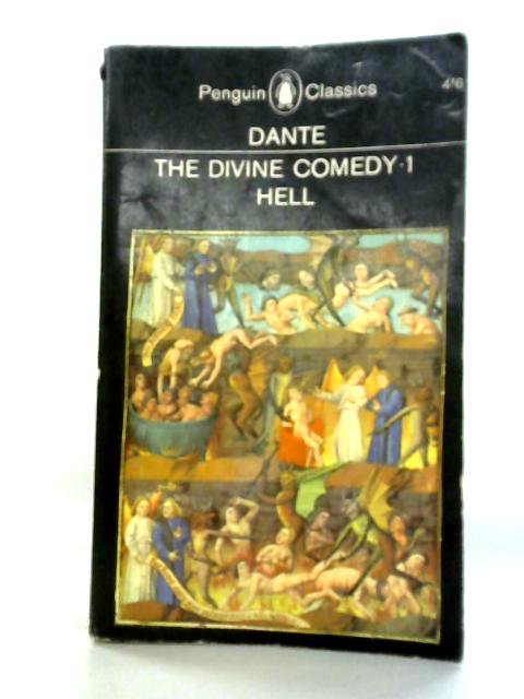 The Divine Comedy 1: Hell By Dante