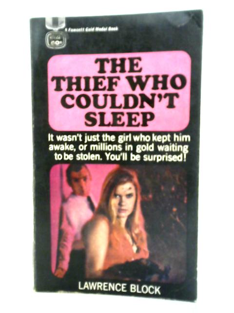 The Thief Who Couldn't Sleep von Lawrence Block