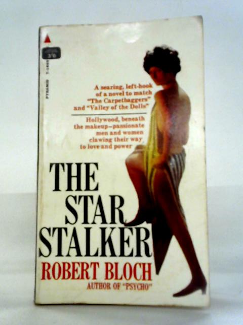 The Star Stalker von Robert Bloch