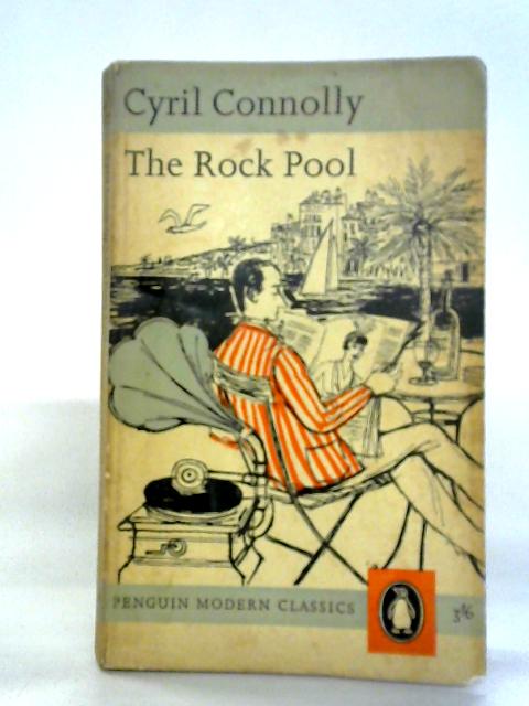 The Rock Pool von Cyril Connolly