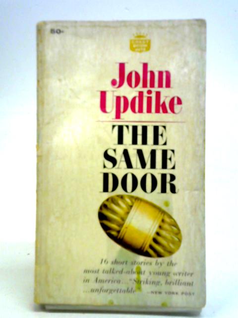 The Same Door By John Updike