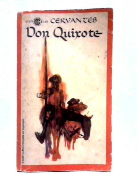 Don Quixote of La Mancha By Miguel De Cervantes Saavedra