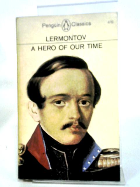 A Hero Of Our Time By M. Yu. Lermontov