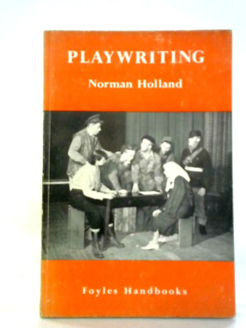 Playwriting von Norman Holland