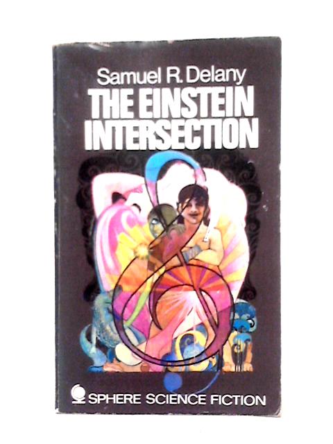 The Einstein Intersection By Samuel R. Delany
