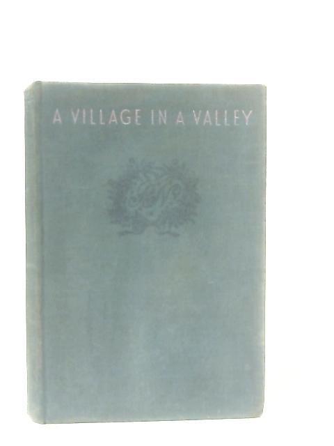 A Village in a Valley By Beverley Nichols