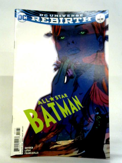 All Star Batman #7, April 2017 By unstated