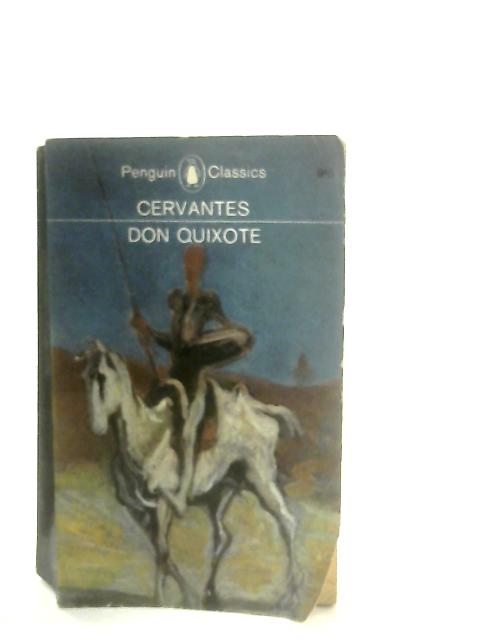 The Adventures of Don Quixote By Miguel de Cervantes Saavedra