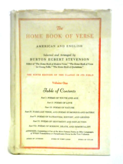 The Home Book Of Verse - American And English: Volume I von Burton Egbert Stevenson