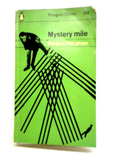 Mystery Mile By Margery Allingham