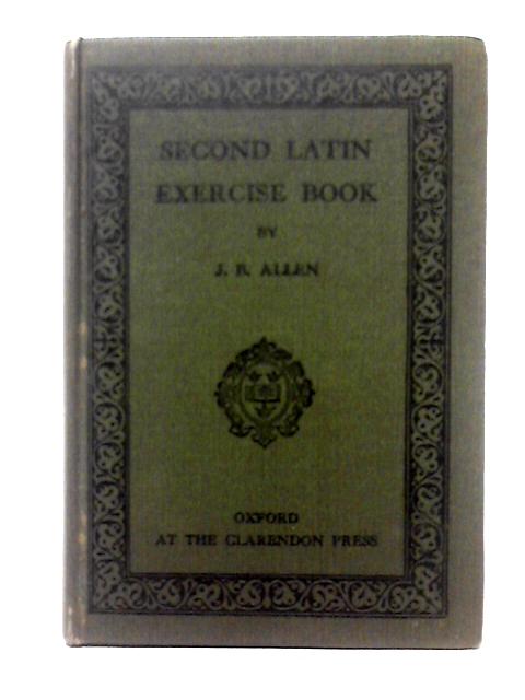 A Second Latin Exercise Book By John Barrow Allen