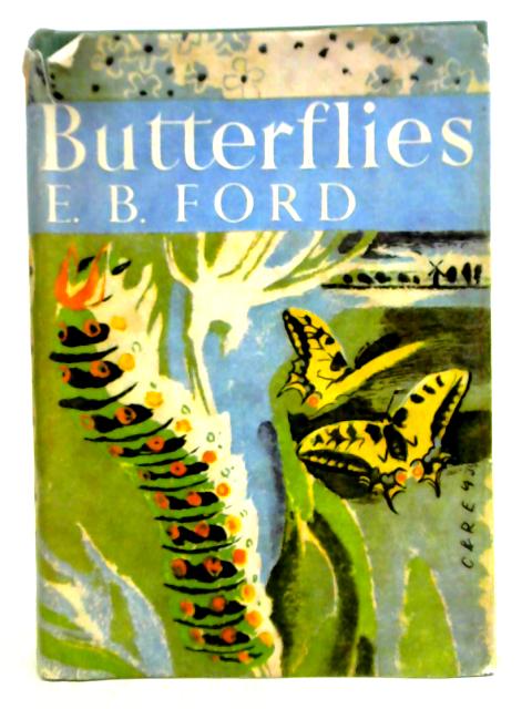 Butterflies By E. B. Ford