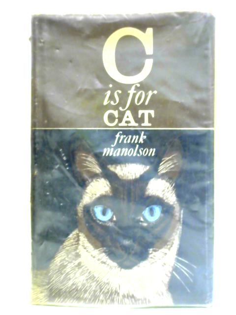 C is for Cat By Frank Manolson