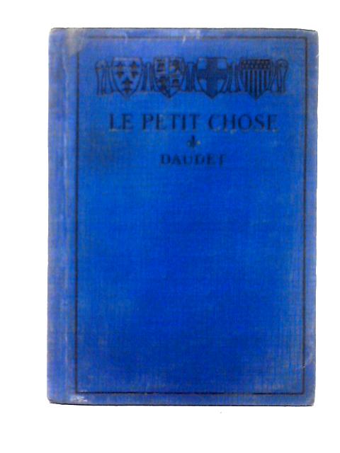 Le Petit Chose By Alphonse Daudet