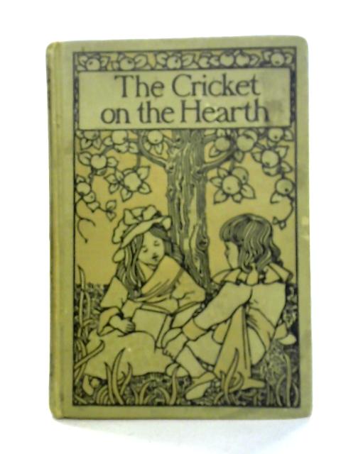 The Cricket on the Hearth By Charles Dickens