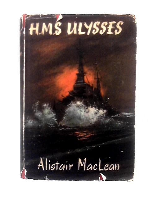 H.M.S Ulysses von Alistair MacLean