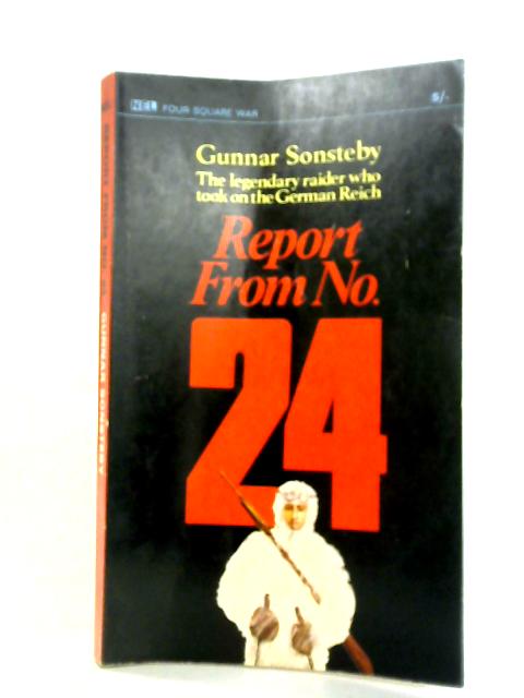 Report from No. 24 By Gunnar Sonsteby