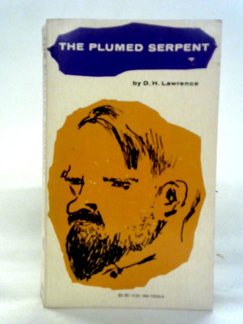 Plumed Serpent By D.H. Lawrence