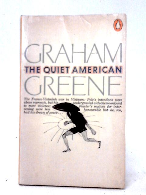 The Quiet American By Graham Greene